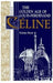 The Golden Age of Louis-Ferdinand Celine by Nicholas Hewitt