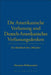 Die Amerikanische Verfassung Und Deutsch-Amerikanisches Verfassungsdenken: Ein Ruckblick Uber 200 Jahre by Hermann Wellenreuther
