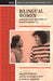 Bilingual Women: Anthropological Approaches to Second Language Use by Shirley Ardener, Pauline Burton, Ketaki Kushari Dyson