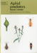 Aphid Predators by Graham E. Rotheray, Graham E. Rotheray, J. C. Rotheray