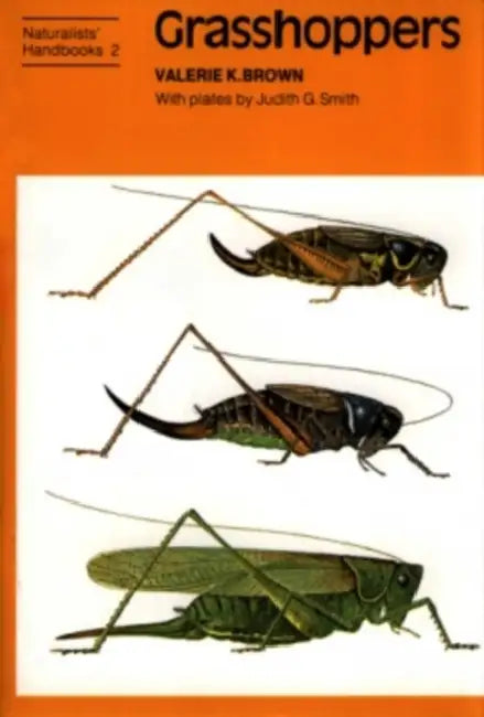 Grasshoppers by Valerie K. Brown, Judith G. Smith, Judith G. Smith