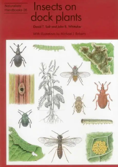 Insects on Dock Plants by David T. Salt, John B. Whittaker, Michael J. Roberts