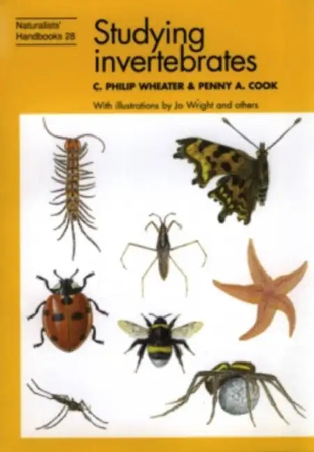 Studying Invertebrates by C. Philip/ Cook, Penny A./ Wright, Jo (CON) Wheater