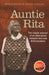 Auntie Rita: The classic memoir of an Aboriginal woman's love and determination by Rita Huggins, Jackie Huggins