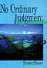 No Ordinary Judgement by Nonie Sharp