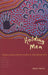 Holding Men: Kanyirninpa and the health of Aboriginal men by Brian F. McCoy