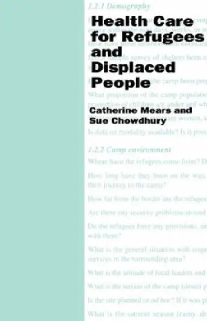Health Care for Refugees and Displaced People by Catherine Mears