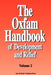 The Oxfam Handbook of Development and Relief. Volume 2 by Deborah Eade