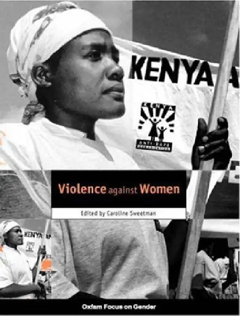 Violence Against Women by Caroline Sweetman