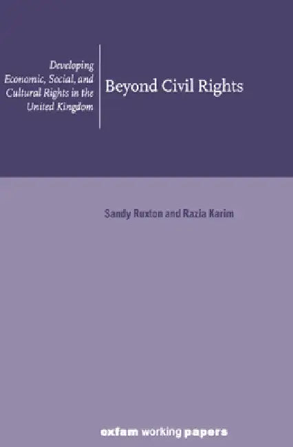 Beyond Civil Rights by Ruxton, Sandy