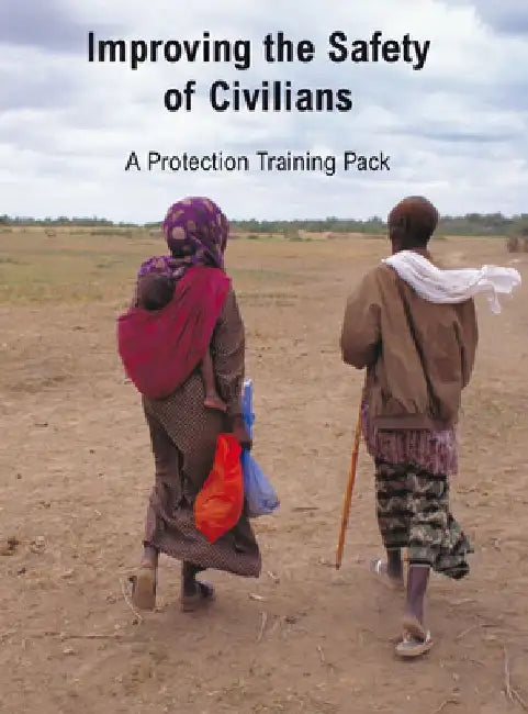 Improving the Safety of Civilians by Oxfam