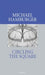 Circling the Square: Poems 2004-2006 by Michael Hamburger