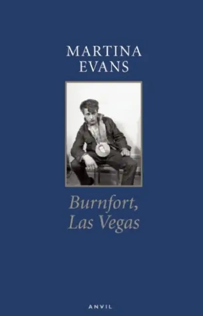 Burnfort Las Vegas by Martina Evans
