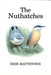 The Nuthatches by Erik Matthysen