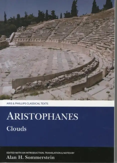 Aristophanes: Clouds by Alan H. Sommerstein, Alan H. Sommerstein