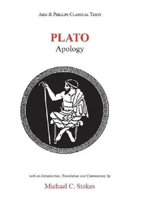 Plato: Apology of Socrates by Michael C. Stokes, Michael C. Stokes