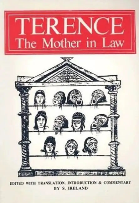Terence: The Mother-In-Law by Stanley Ireland, Stanley Ireland