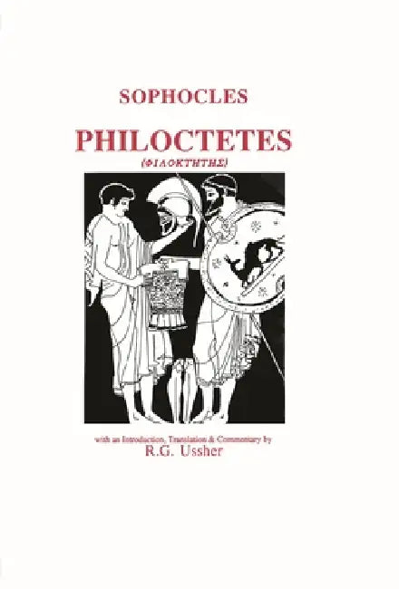 Sophocles: Philoctetes by R. G. Ussher, R. G. Ussher