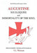 Augustine: Soliloquies and Immortality of the Soul by G. Watson, Saint Augustine of Hippo, Gerard Watson