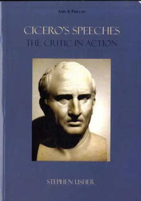 Cicero's Speeches by Stephen Usher