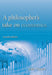 A Philosopher's Take on Economics: 2nd Edition by John Tippett