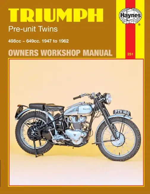 Triumph Pre-Unit Twins Owners Workshop Manual, No. 251: '47-'62 by John Haynes