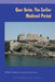 Qasr Ibrim: The Earlier Medieval Period by William Y. Adams, Nettie K. Adams