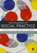The Dynamics Of Social Practice: Everyday Life and how it Changes by Elizabeth Shove