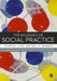 The Dynamics of Social Practice: Everyday Life and How It Changes by Elizabeth Shove