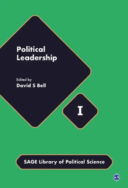 Political Leadership by David C. Bell