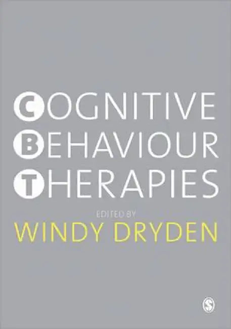 Cognitive Behaviour Therapies by Windy Dryden