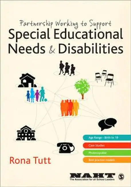 Partnership Working to Support Special Educational Needs & Disabilities by Rona Tutt