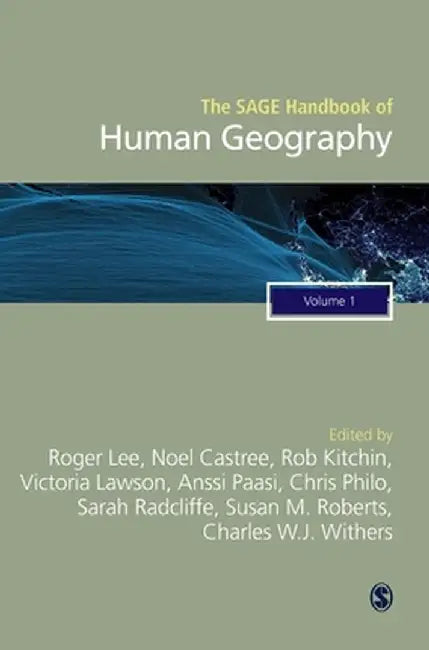 The SAGE Handbook of Human Geography by Roger Lee