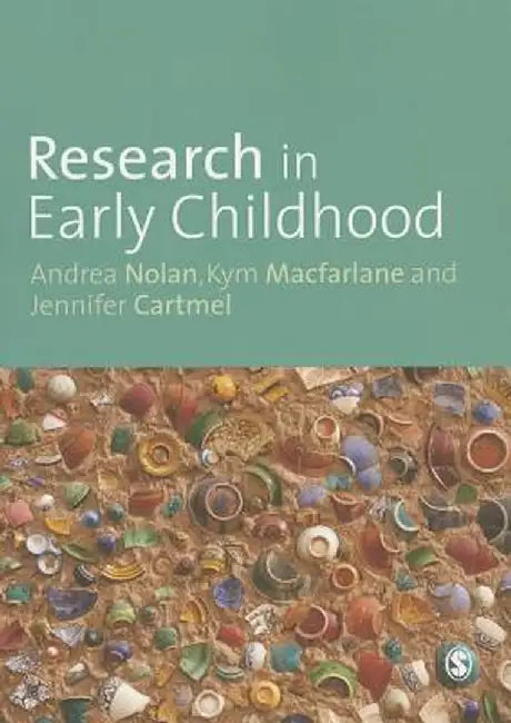 Research in Early Childhood by Andrea Nolan