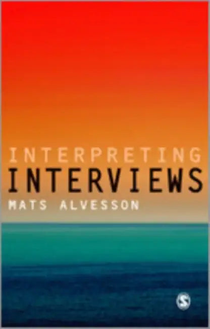 Interpreting Interviews by Mats