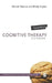 Cognitive Therapy in a Nutshell by Michael Neenan
