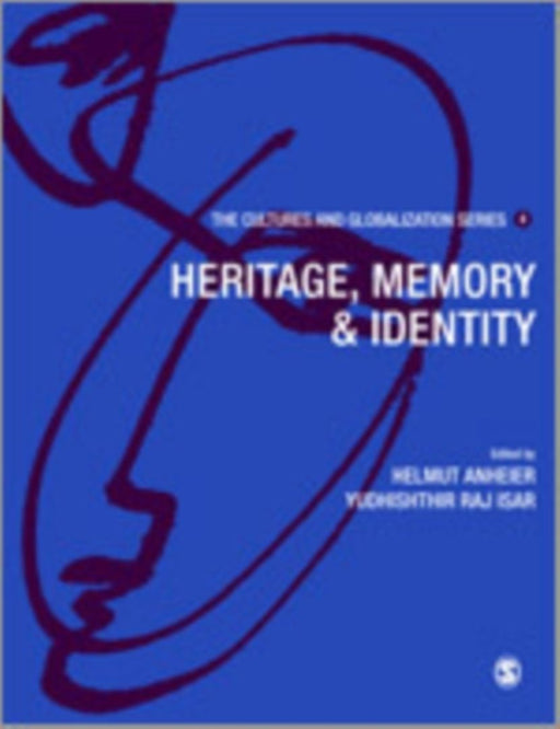 Cultures And Globalization: Heritage, Memory and Identity by Helmut K. Anheier