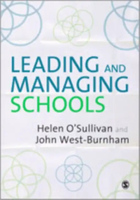 Leading and Managing Schools by Helen