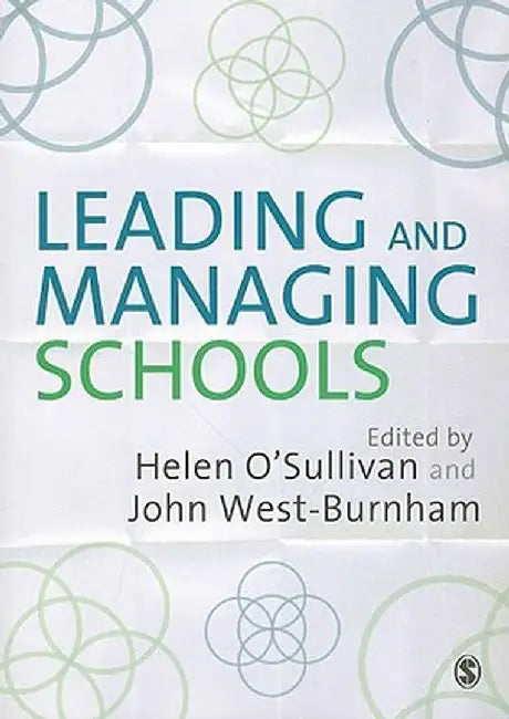Leading and Managing Schools by Helen