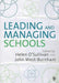 Leading and Managing Schools by Helen
