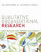 Qualitative Organizational Research: Core Methods and Current Challenges by Gillian Symon