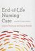 End-of-Life Nursing Care by Joanna