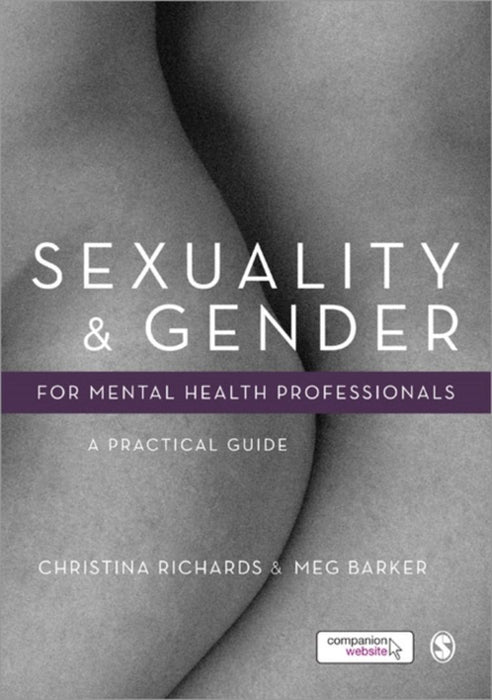 Sexuality and Gender for Counsellors Psychologist by Richards