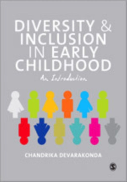 Diversity And Inclusion In Early Childhood: An Introduction by Chandrika Devarakonda