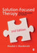 Solution-Focused Therapy: Theory, Research & Practice by Alasdair MacDonald