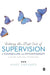 Getting The Best Out Of Supervision In Counselling & Psychotherapy: A Guide for the Supervisee by Mary Creaner