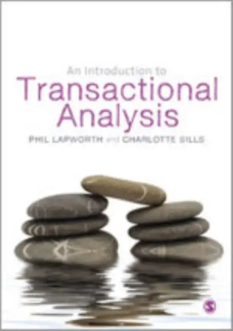 An Introduction to Transactional Analysis: Helping People Change by Phil