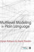 Multilevel Modeling in Plain Language by Karen Robson
