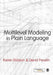 Multilevel Modeling in Plain Language by Karen Robson