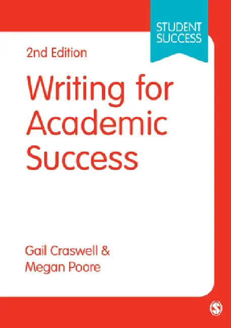 Writing for Academic Success by Gail Craswell